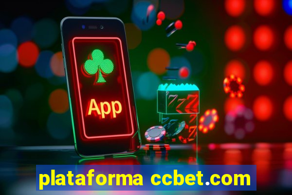 plataforma ccbet.com