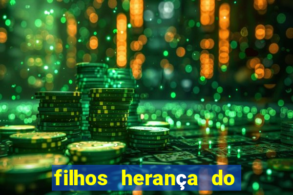 filhos herança do senhor mensagem