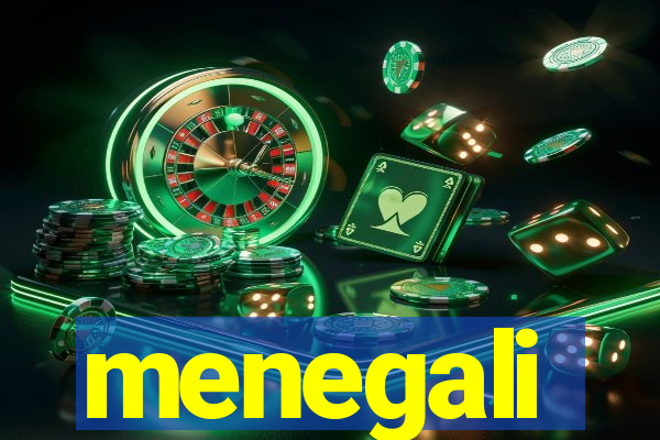 menegali