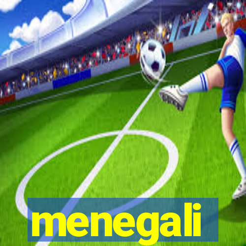 menegali