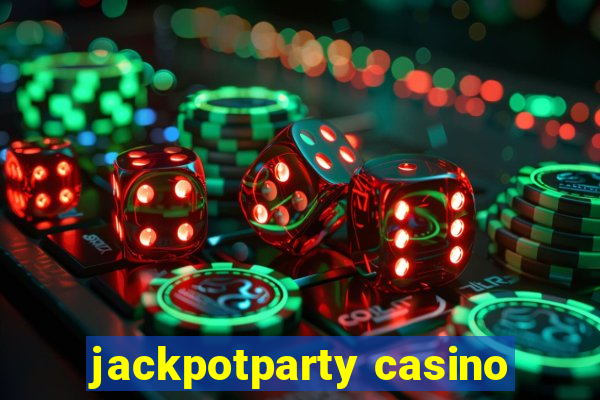 jackpotparty casino