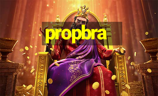 propbra