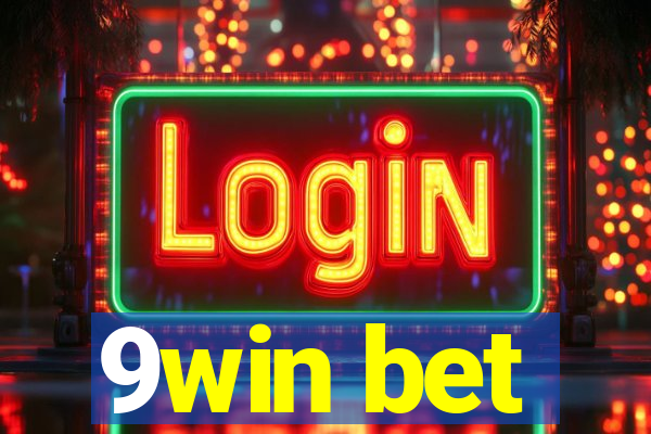 9win bet