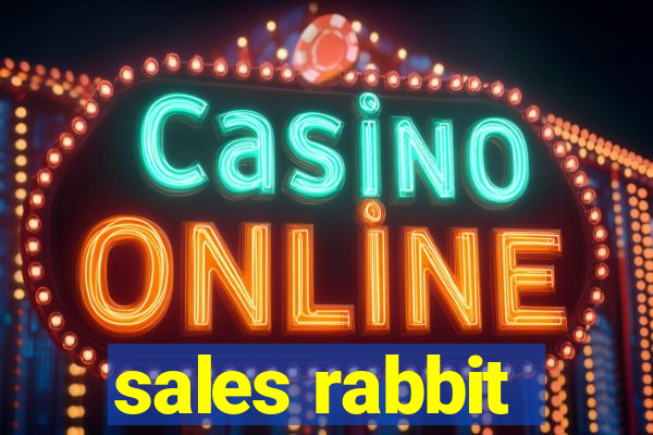 sales rabbit