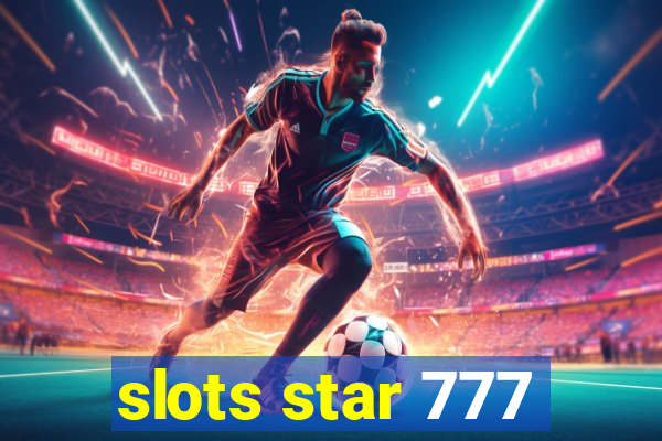 slots star 777