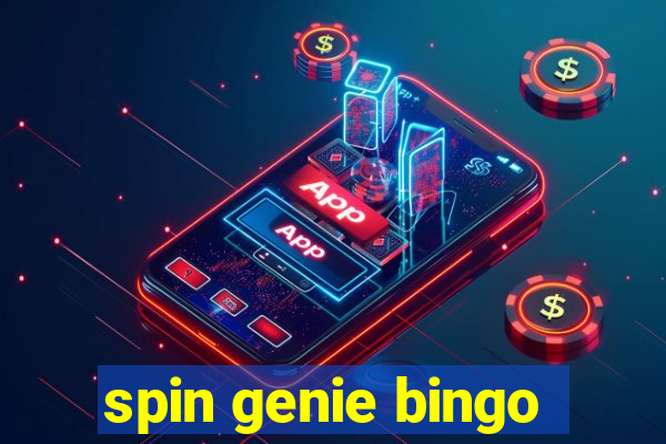 spin genie bingo