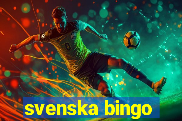 svenska bingo