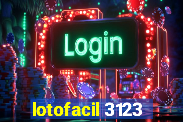 lotofacil 3123