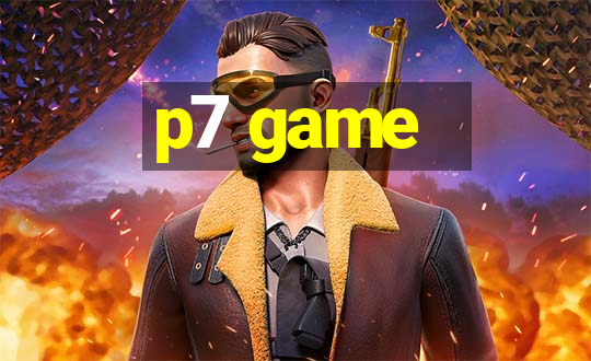 p7 game