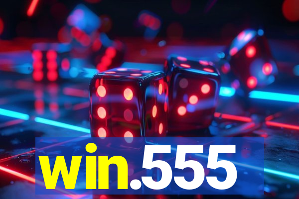 win.555