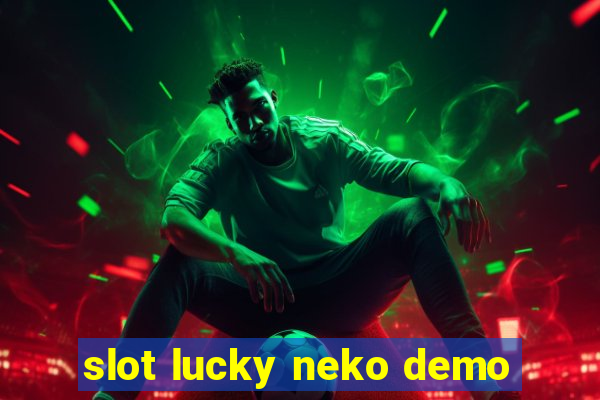 slot lucky neko demo