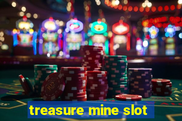 treasure mine slot