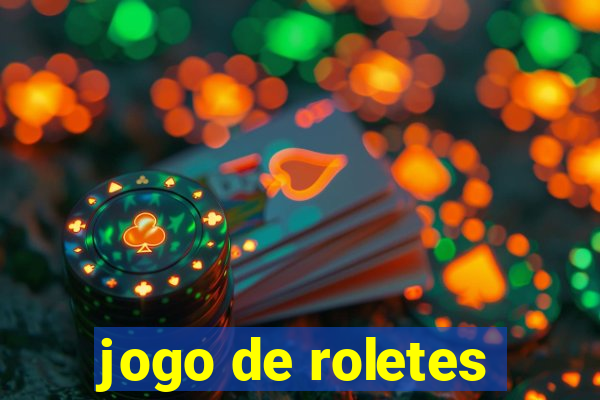 jogo de roletes