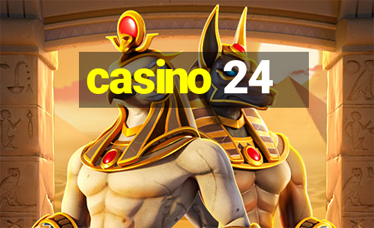 casino 24