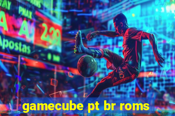 gamecube pt br roms