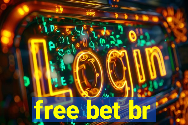 free bet br