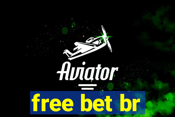 free bet br