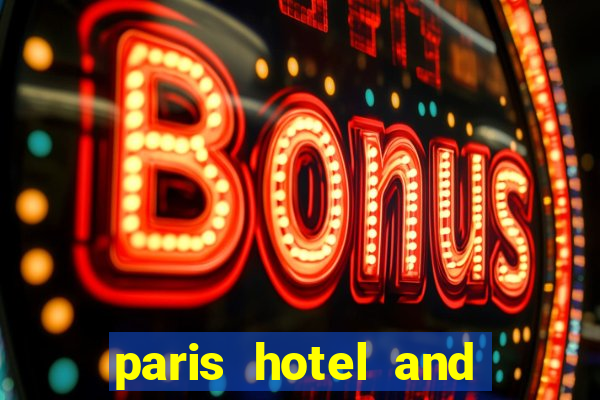 paris hotel and casino restaurants