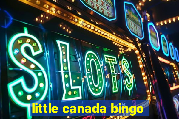 little canada bingo