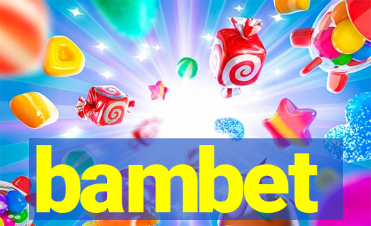 bambet