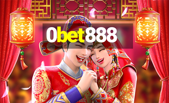 0bet888