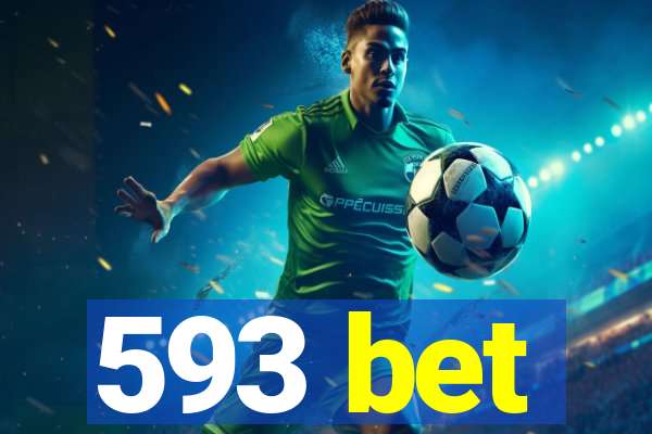 593 bet