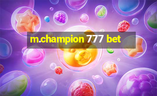 m.champion 777 bet