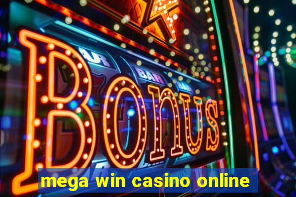 mega win casino online