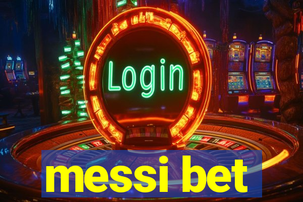 messi bet