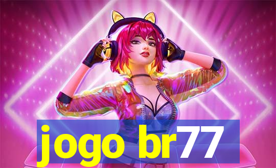 jogo br77