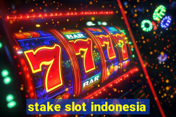 stake slot indonesia