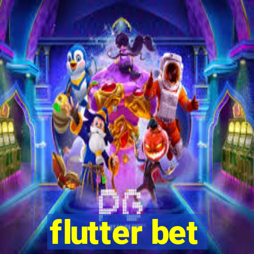 flutter bet