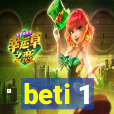 beti 1