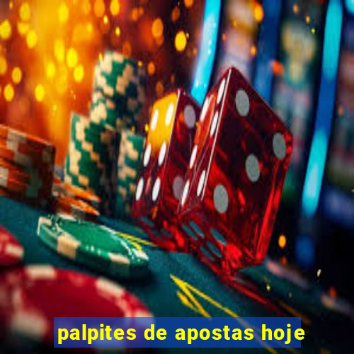 palpites de apostas hoje