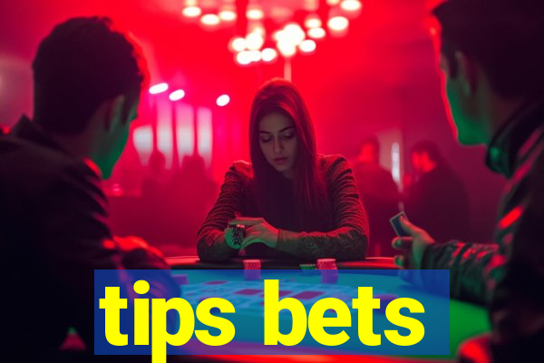 tips bets