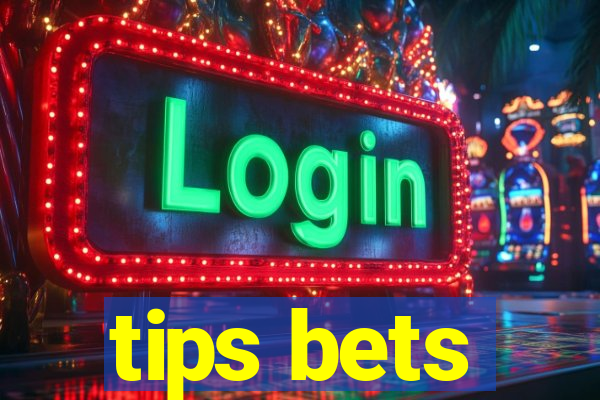 tips bets