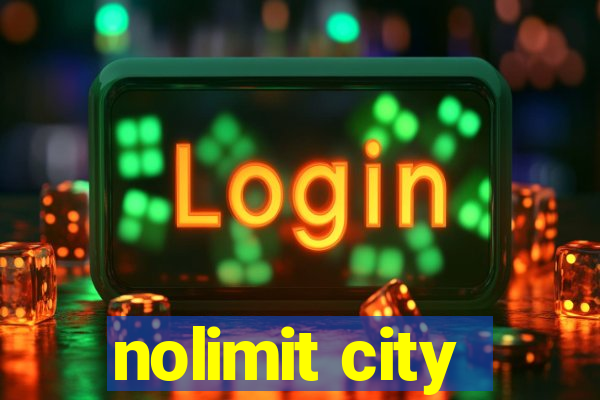 nolimit city