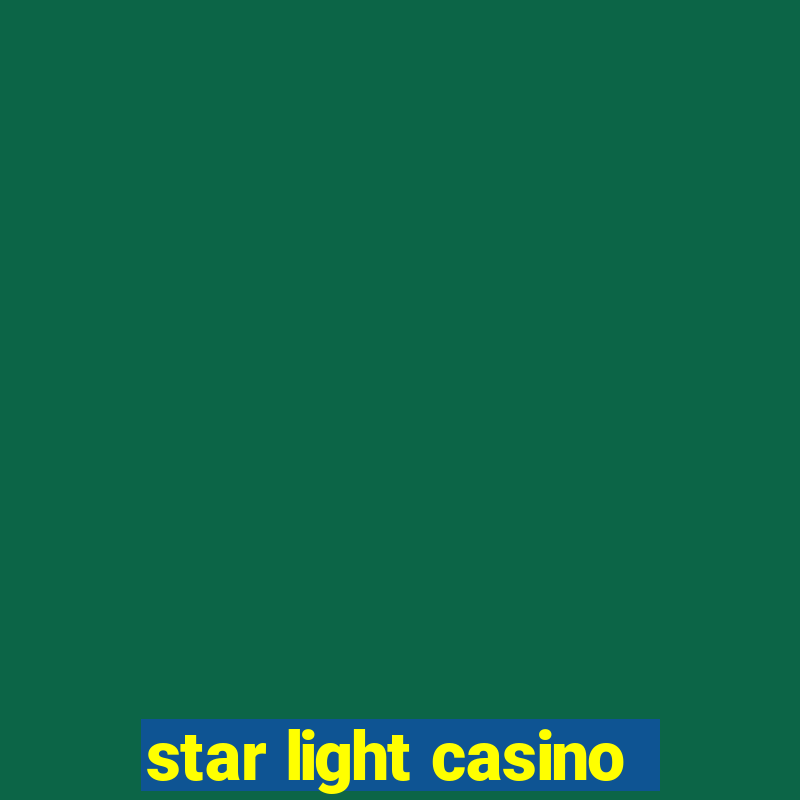 star light casino