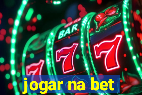 jogar na bet