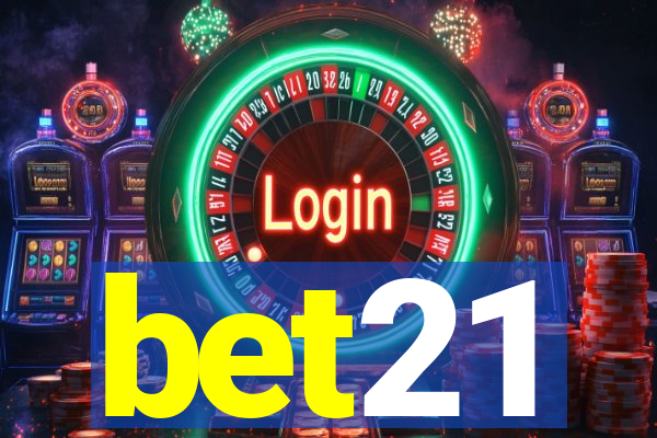 bet21