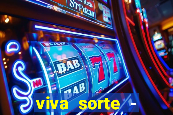 viva sorte - reclame aqui