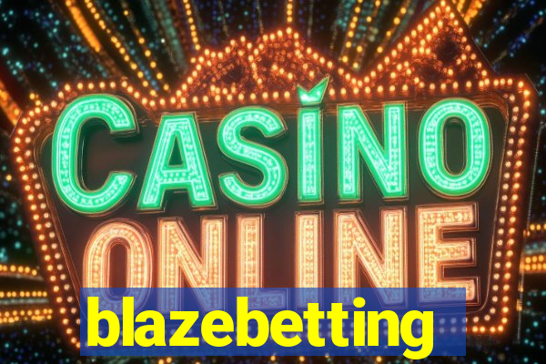 blazebetting