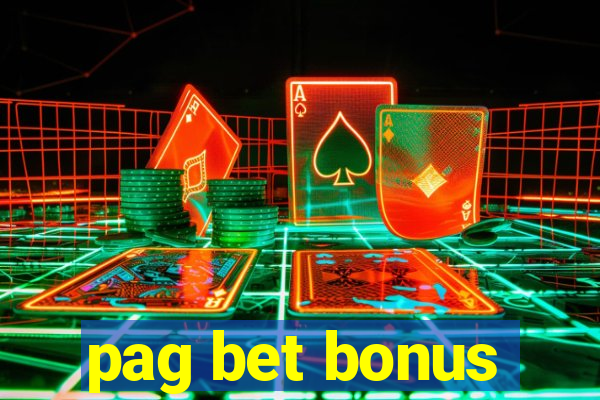 pag bet bonus