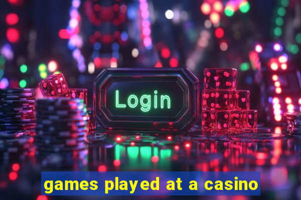 games played at a casino