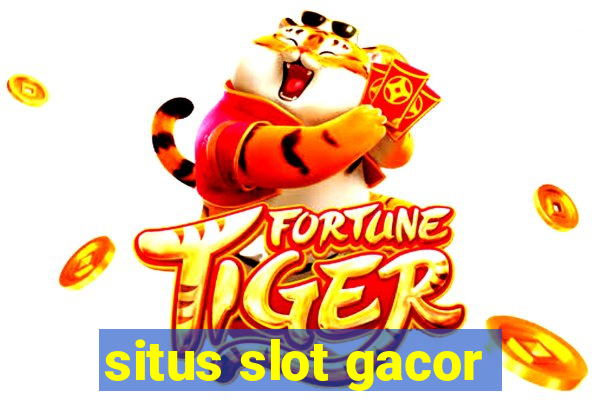 situs slot gacor