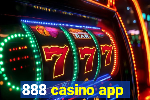 888 casino app