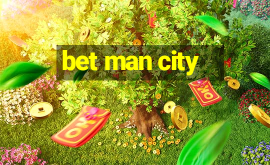 bet man city