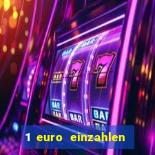 1 euro einzahlen mit 20 spielen casino