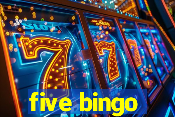 five bingo