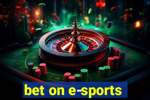 bet on e-sports